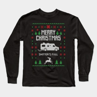 Merry Christmas Shitter's Full Funny Ugly Christmas Sweater Gift Long Sleeve T-Shirt